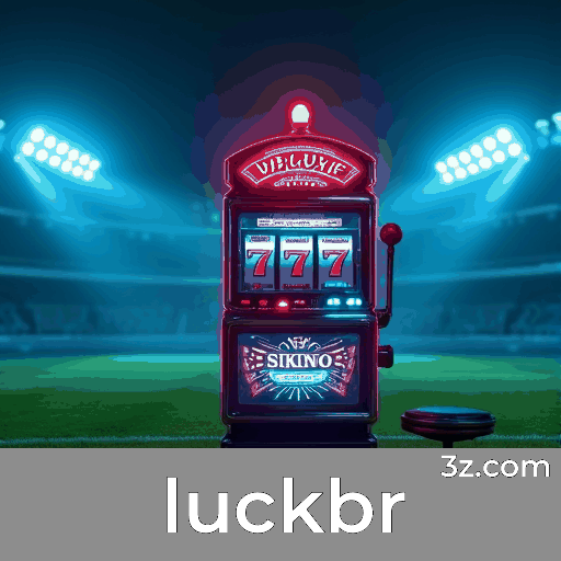 luckbr: Plataforma de Apostas Confiável e Divertida